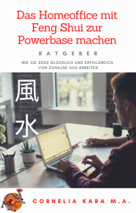 Buch: Das Homeoffice mit Feng Shui zur Powerbase machen