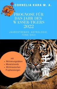 Cornelia Kara: Prognose für das Jahr des Wasser-Tigers 2022