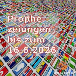 Prophezeiung bis 16.6.26